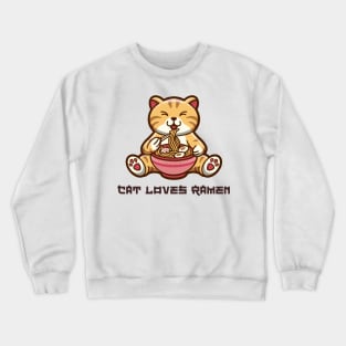 Cat Loves Ramen Crewneck Sweatshirt